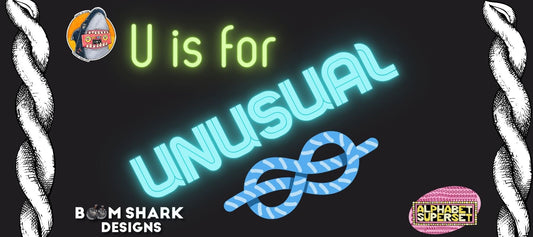 U is for Unusual TWIST!